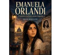 Emanuela Orlandi: Il Mistero di Roma