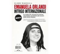 EMANUELA ORLANDI, INTRIGO INTERNAZIONALE - MARTELLA ILARIO SALVATORE - Ponte