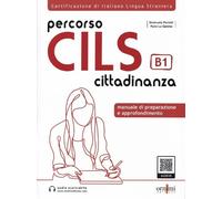 Libri Emanuela Paciotti - Percorso Cils Cittadinanza B1 - Test Di Preparazione +