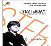 Emanuele Angeletti - Yesterday Storia di una canzone 2015 Saggistica