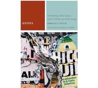 Emanuele Coccia Goods (Copertina rigida) Commonalities