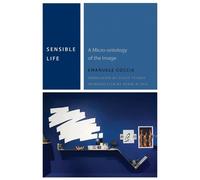 Emanuele Coccia Sensible Life (Copertina rigida) Commonalities