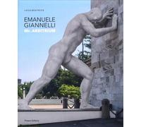 Emanuele Giannelli. Mr. Arbitrium. Pensare oltre l'immagine - [Prearo]