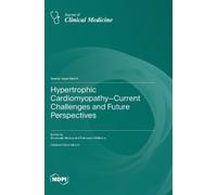 Emanuele Monda Hypertrophic Cardiomyopathy-Current Challenge (Copertina rigida)