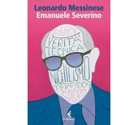 Emanuele Severino [Paperback] [Apr 08, 2025] Messinese, Leonardo