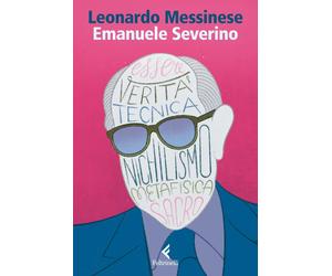 Emanuele Severino [Paperback] [Apr 08, 2025] Messinese, Leonardo