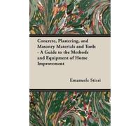Emanuele Stieri Concrete, Plastering, and Masonry Materials and Tool (Tascabile)