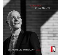 Emanuele Torquati Emanuele Torquati: L'anima E La Danza (CD) Album