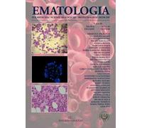 Ematologia. Per medicina, scienze biologiche, biotecnologie mediche. Nuova ediz.