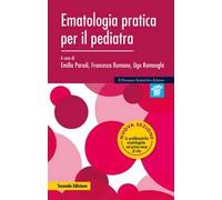 Ematologia pratica per il pediatra