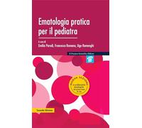 Ematologia pratica per il pediatra IIa edizione