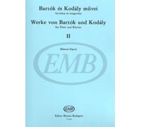 EMB (Editio Musica Budapest) BARTOK B. - WORKS BY BARTOK AND KODALY VOL.2 - FLUTE ET PIANO Classical sheets Transverse Flute