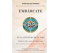 Embárcate en la aventura de tu vida: Primero soñar, para así llegar lejos
