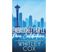 Embauchée par le Père Célibataire: 1