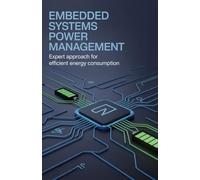 Embedded Systems Power Management: Expert Approach for Efficient Energy Consumption