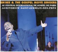 Em'Bee & The Gospel Move Singers - Au Festival International De Gospel De Paris