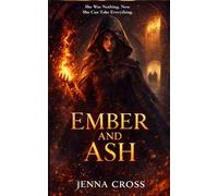 Ember and Ash