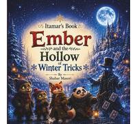 Ember and the Hollow of Winter Tricks