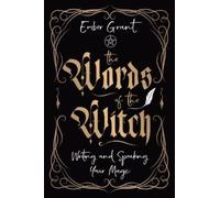 Ember Grant The Words of the Witch (Tascabile)