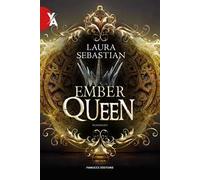 Ember queen. La trilogia Ash princess. Vol. 3