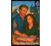 Emberbound: A Magical Small-Town Dragon Shifter Adventure