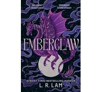 Emberclaw: the epic, romantic fantasy sequel to Sunday Times bestseller Dragonfall: 2