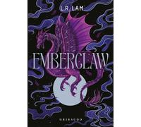 Emberclaw: Vol. 2 [Hardcover] [Aug 26, 2025] Lam, L.R.
