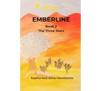EMBERLINE: The Three Stars