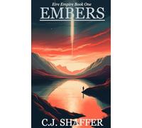 Embers: Book 1 of the Eire Empire