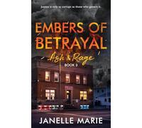 Embers of Betrayal: 3
