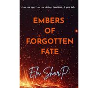 Embers of Forgotten Fate