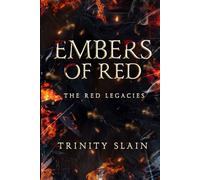 Embers of Red: The Red Legacies