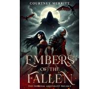 Embers of the Fallen: The Infernal Ascendant Trilogy: 1