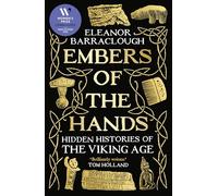 Eleanor Barraclough Embers of the Hands (Copertina rigida)