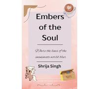 Embers of the Soul