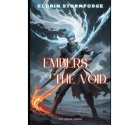 Embers of the Void: The Ashen Crown