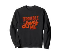 Emblema della Dichiarazione «Awesome Trouble Likes Me» Felpa