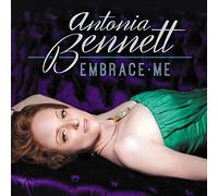 Embrace Me by Antonia Bennett