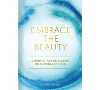 Embrace the Beauty Journal