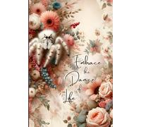 Embrace The Dance Of Life: A Shabby Chic Jumping Spider Personal Journal
