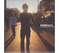 Embrace - The Good Will Out