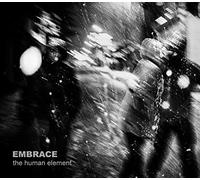 Embrace - The Human Element
