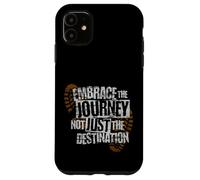 Embrace the Journey Boot - Motivazione del percorso escursionistico Custodia per iPhone 11