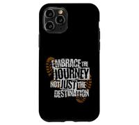 Embrace the Journey Boot - Motivazione del percorso escursionistico Custodia per iPhone 11 Pro