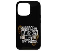 Embrace the Journey Boot - Motivazione del percorso escursionistico Custodia per iPhone 13 Pro