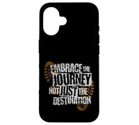 Embrace the Journey Boot - Motivazione del percorso escursionistico Custodia per iPhone 16