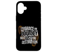 Embrace the Journey Boot - Motivazione del percorso escursionistico Custodia per iPhone 16 Plus