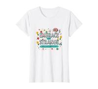 Embrace The Strange: Teacher Edition Eccentrico Inspirational Maglietta, Donna, Bianco, L
