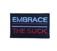 Embrace The Suck, toppa ricamata, divertente, meme morale, toppa morale, toppa militare, gancio e anello, emblema per zaini tattici, abbigliamento, jeans, cappelli, borse, caschi, gilet, magliette
