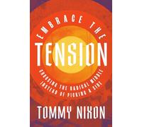 Embrace the Tension: Choosing the Radical Middle Instead of Picking a Side